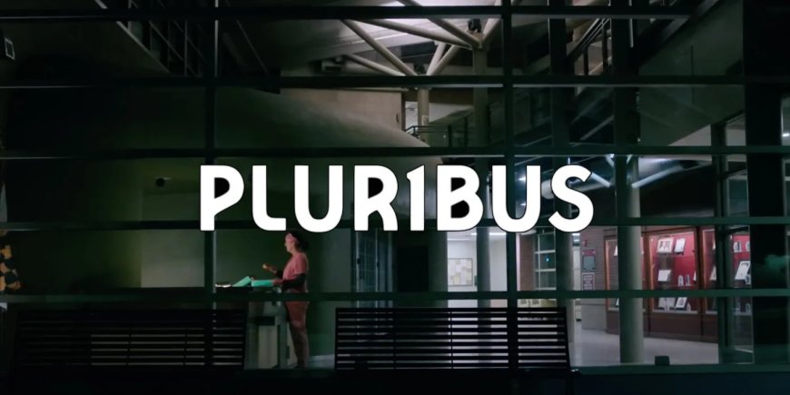 11 月 7 日开播：《绝命毒师》主创科幻新剧《Pluribus》首支预告发布