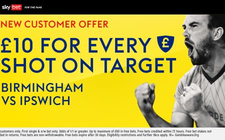 Birmingham v Ipswich betting offer: Bet anything and get a free £10 bet for every shot on target with Sky Bet