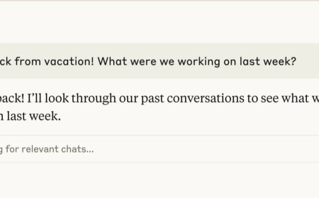 AI 聊天机器人 Claude 新增跨平台记忆：用户度假归来可追溯上周聊天记录