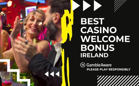 🎉 Best casino welcome bonus for Irish players [August 2025]