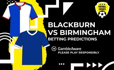 Blackburn Rovers vs Birmingham City predictions and betting tips – Rovers to feel the Blues