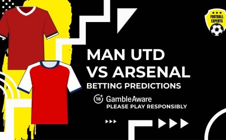 Manchester United vs Arsenal predictions and betting tips – Goals will be at a premium