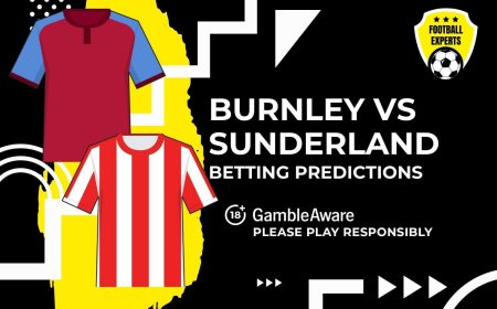 Burnley vs Sunderland predictions and betting tips – Battle of promoted duo
