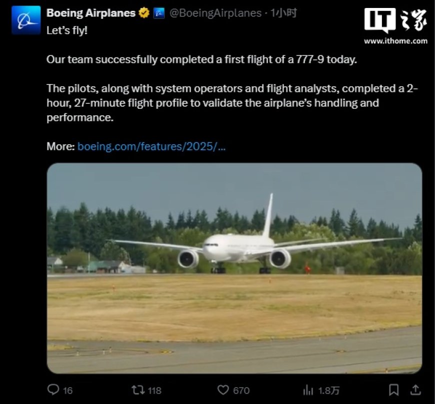 向交付迈出重要一步:波音宣布第五架 777-9 飞机首次试飞成功