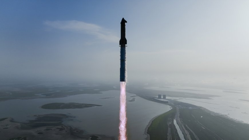 星舰再战苍穹:SpaceX 敲定北京时间 8 月 25 日展开第 10 次试飞
