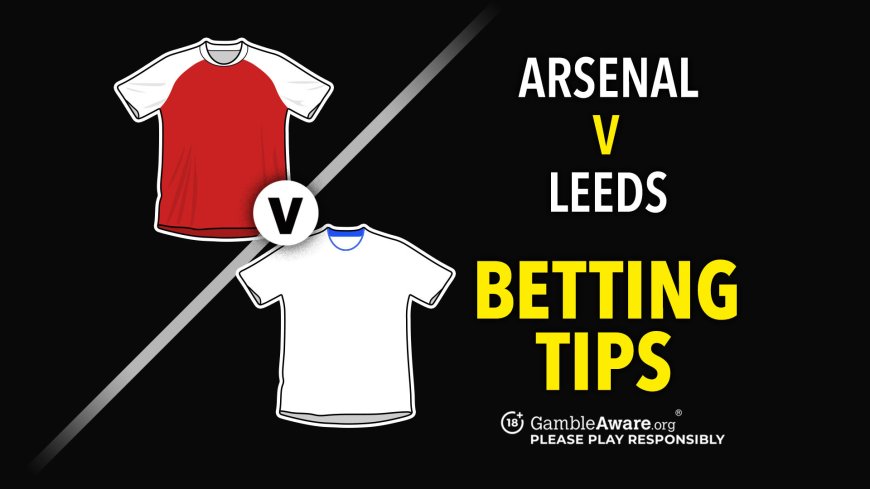 Arsenal v Leeds predictions and betting tips – Can Gyokeres open his Gunners account?