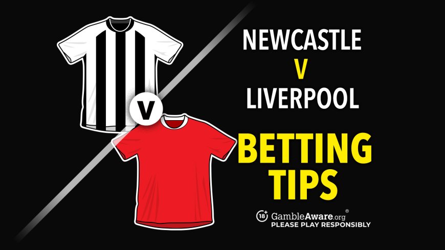 Newcastle v Liverpool predictions and betting tips – Does Ekitike have a point to prove?