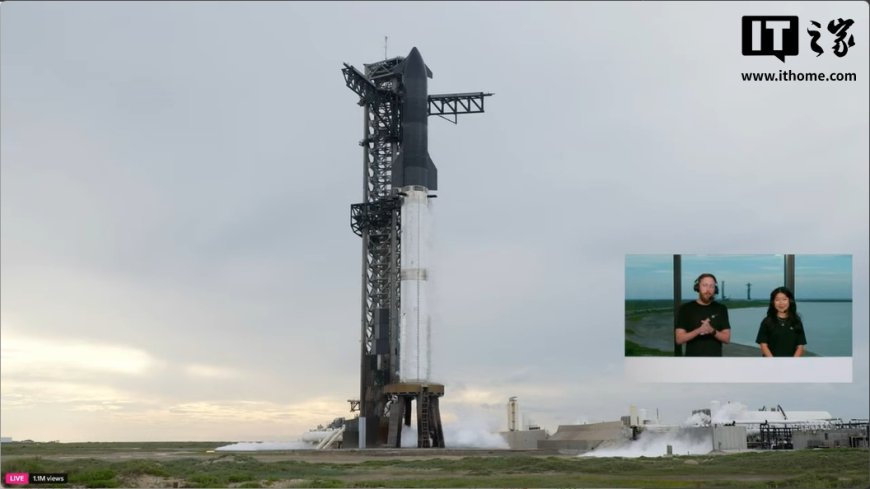 因天气原因,SpaceX 星舰第 10 次试飞再次取消