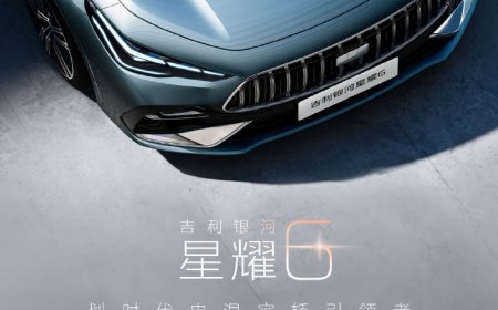 吉利银河官宣：星耀 6 电混家轿全球首秀定档 9 月 5 日