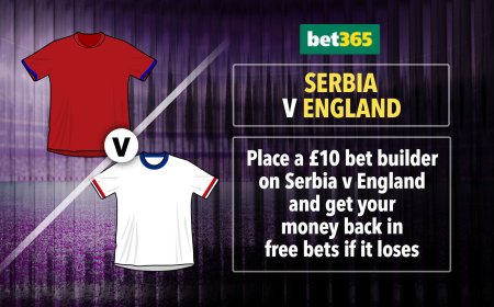 Serbia v England betting offer: Get £10 back in free bets if your bet builder loses with bet365