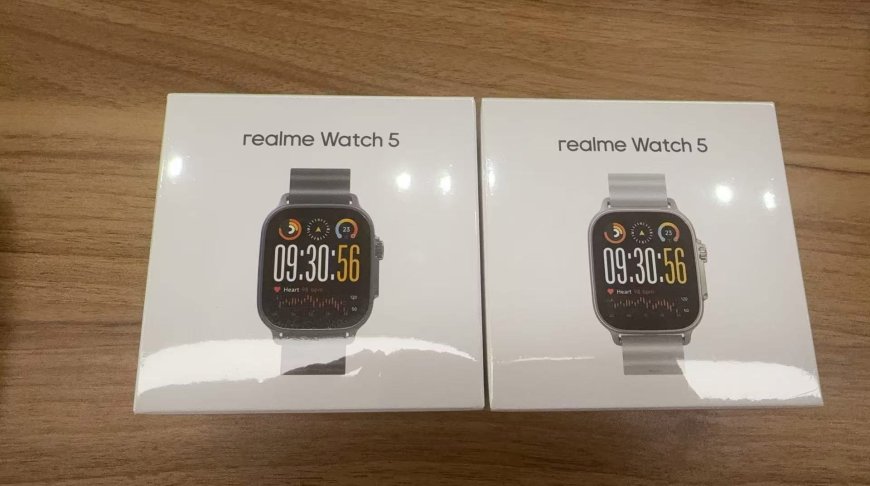 realme 真我 Watch 5 智能手表实物曝光:1.97 英寸屏幕、460mAh 电池、可追踪 108 种运动