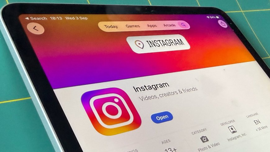 诞生 15 年、历经 396 次更新后,社交平台 Instagram 终于推出原生 iPad 版