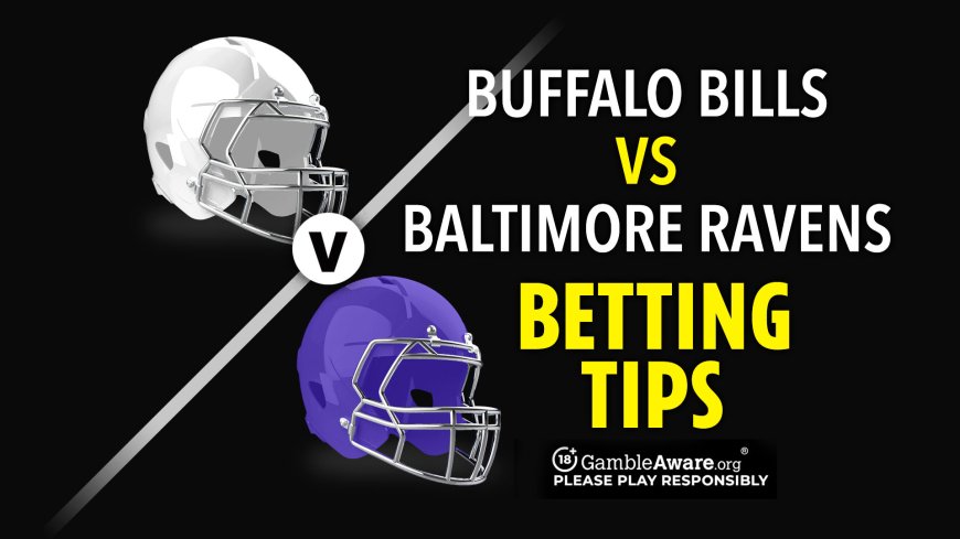 Buffalo Bills v Baltimore Ravens predictions and betting tips – AFC Championship game prequel?