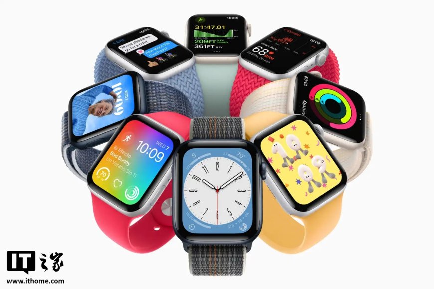 消息称苹果 Apple Watch SE 3 本周发布:全新 S11 芯片、同步配大尺寸显示屏