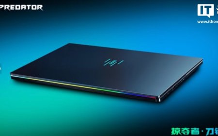 宏碁预热“全球首款石墨烯热界面材料游戏本”掠夺者・刀锋 8 国行即将上市：Ultra 9 288V + RTX5070