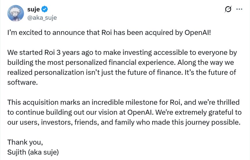 OpenAI 收购个性化金融投资企业 Roi,强化消费者 AI 业务