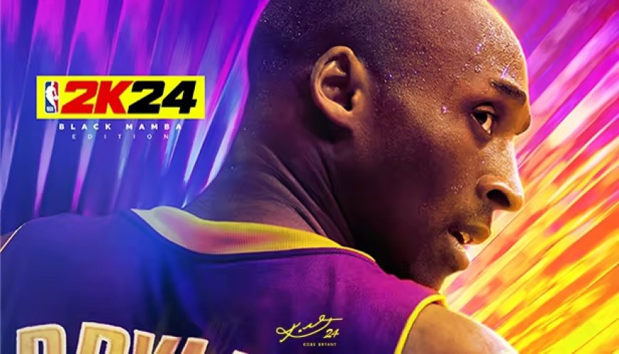 科比纪念之绝唱:《NBA 2K24》多人游戏官宣年底停服,10 月 30 日正式停售