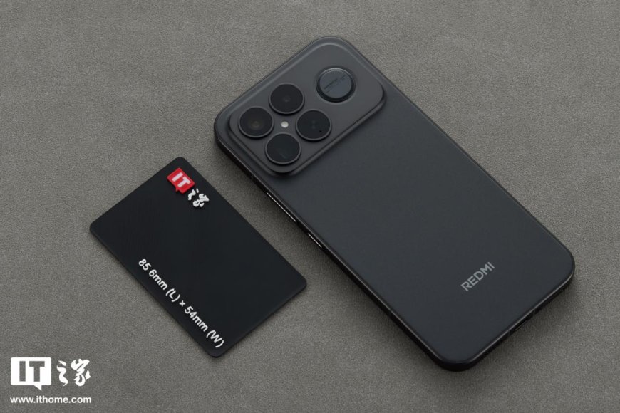 【IT之家评测室】REDMI K90 Pro Max 手机体验:突破“守门员”定位的全能旗舰