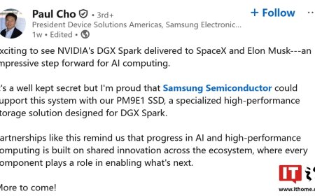 三星电子北美 DS 总裁：公司为英伟达 DGX Spark 供应 PM9E1 固态硬盘