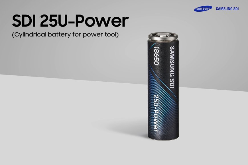 三星 SDI 推出全球最高性能 18650 柱状电池 25U-Power，支持 150W 连续放电