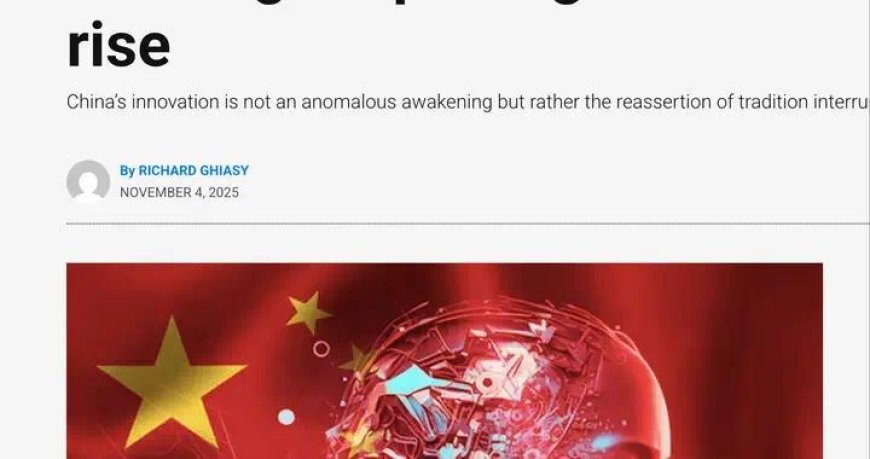 亚洲时报：中国的创新崛起并不意外，只是被炮舰鸦片耽误了一阵子