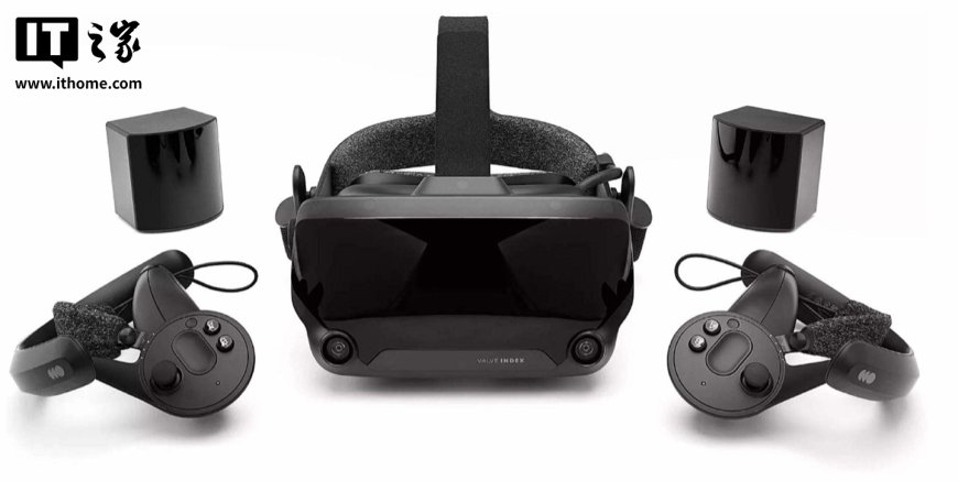 Steam Frame 发布后，Valve 宣告 Index VR 头显已停产