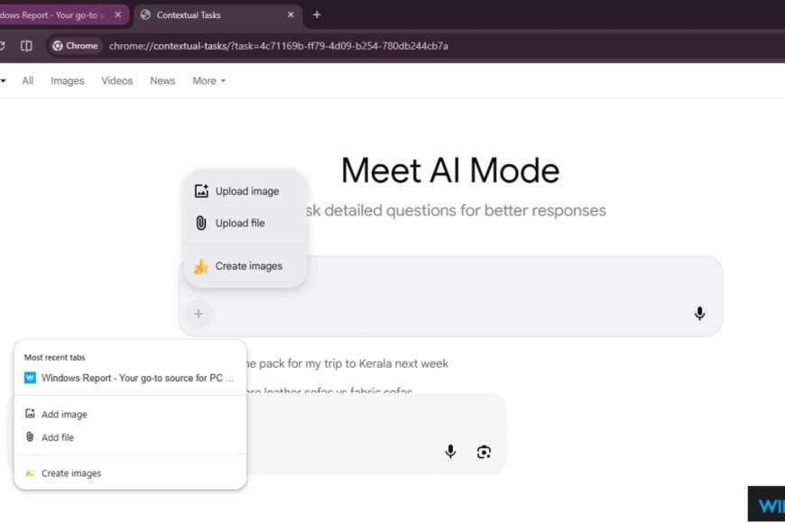 谷歌 Chrome 浏览器测试全新 AI 模式：原生标签页运行