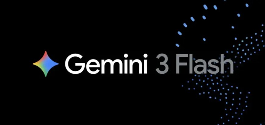 模型免费、推理翻倍：Gemini 3 Flash发放智能体时代的“入场券”