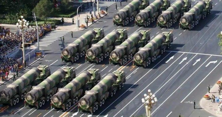 新增100枚东风-31！美国：中国核弹头增至600枚，2030年达1000枚