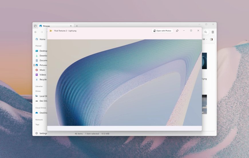 Win10/Win11 第三方文件管理器 Files 4.0.24 更新，可按空格键预览文件