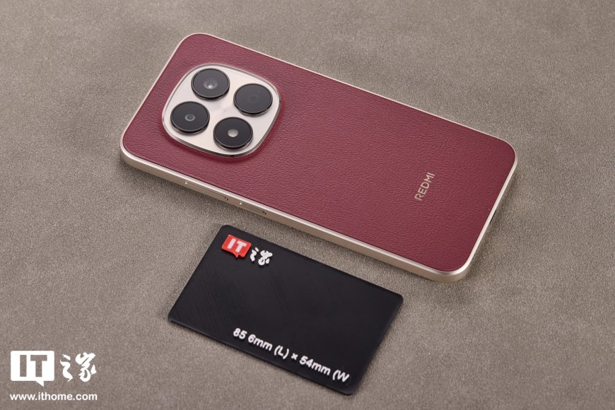 【IT之家开箱】小米 REDMI Note 15 Pro「车厘子红」：深邃浓郁高级红，开启 2026 红运当头