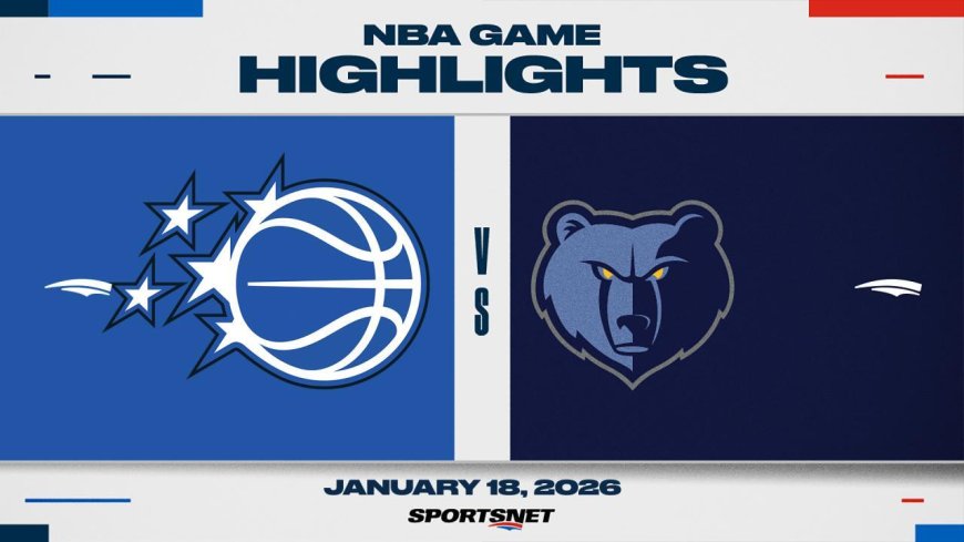 NBA Highlights: Grizzlies 126, Magic 109