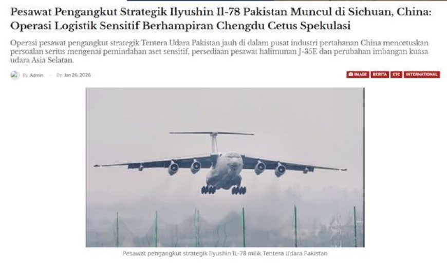 巴空军伊尔-78降落成都！印巴空战后首次高端空运意味歼-35交付？